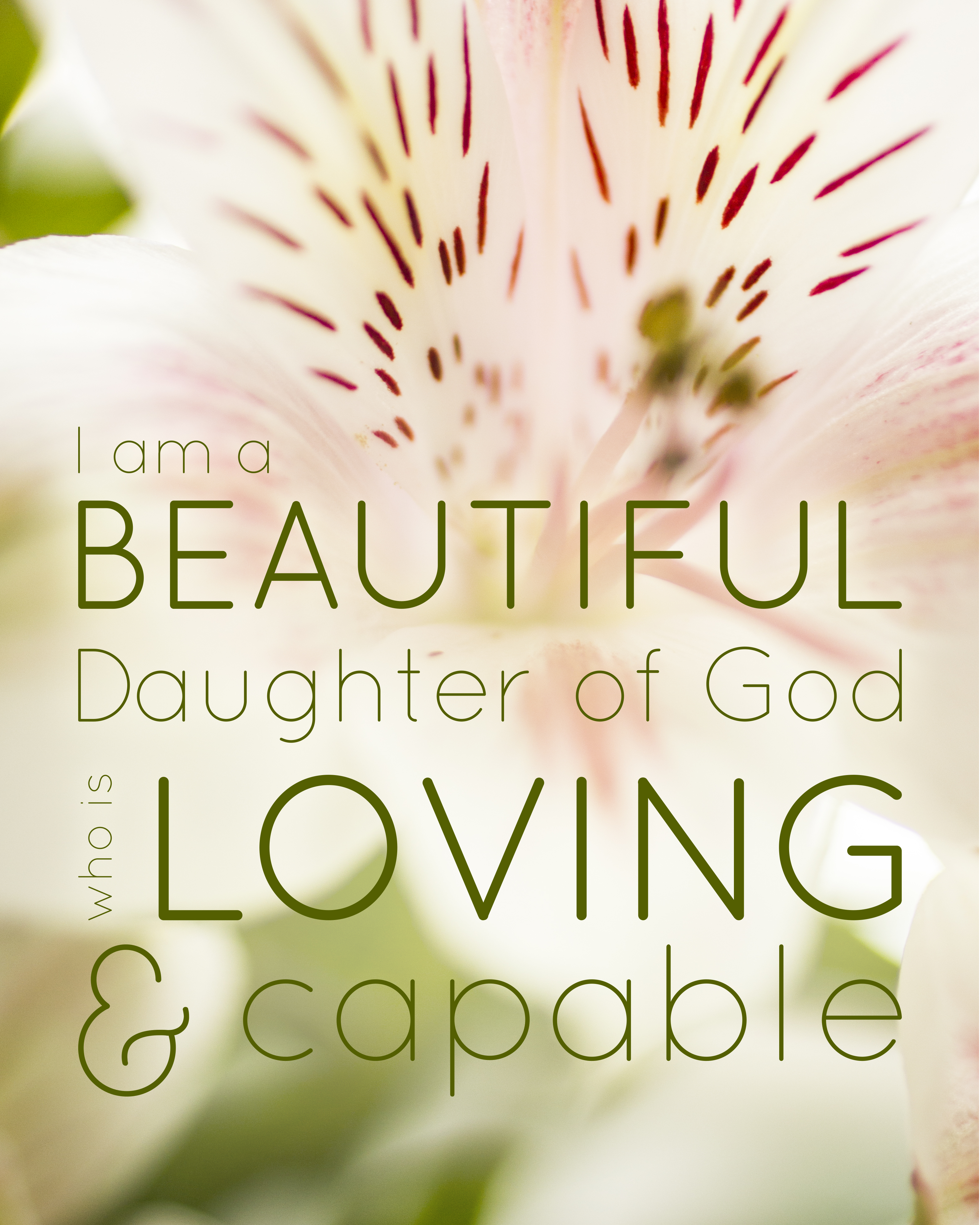 I am a Beautiful Daughter of God -- Free Printable!
