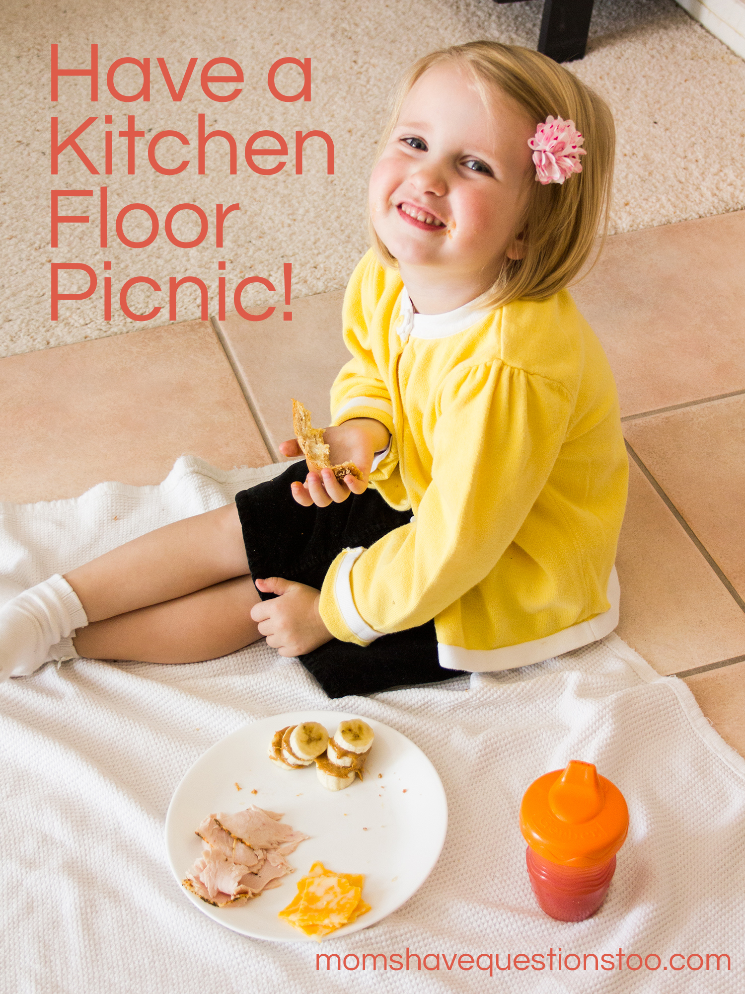 Kitchen Floor Picnic -- Moms Have Questions Too