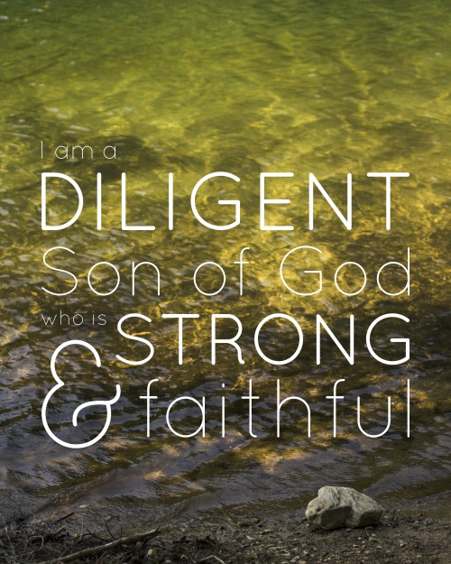 I am a Diligent Son of God -- Free Printable!