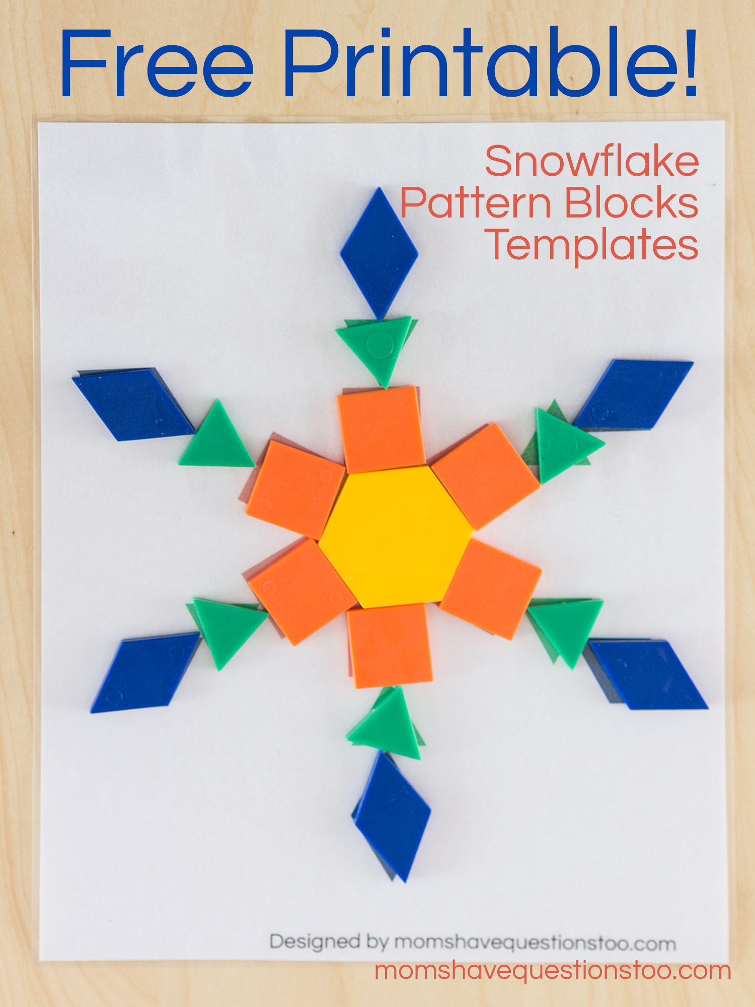 Snowflake Pattern Blocks Templates -- Moms Have Questions Too