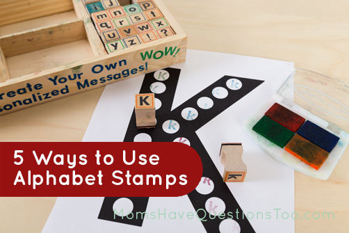 Five ways to use alphabet stamps for homeschool or fun learning at home - Links to stamp pages are included - Moms Have Questions Too