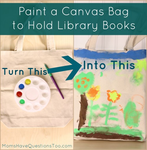 Paint a Canvas Bag to Hold Library Books. It's durable and adorable!!!