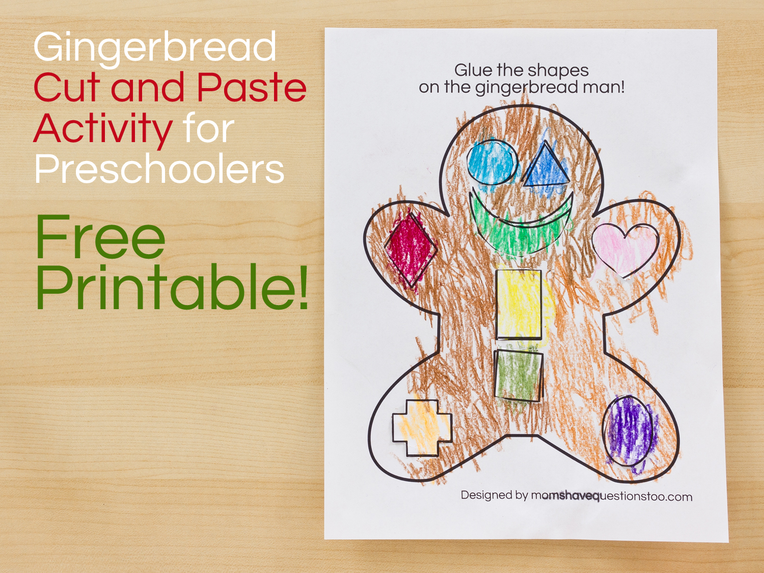 Gingerbread Man Cut And Paste Preschool Activity Moms Have Questions Too