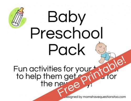 Baby Preschool Pack -- Moms Have Questions Too