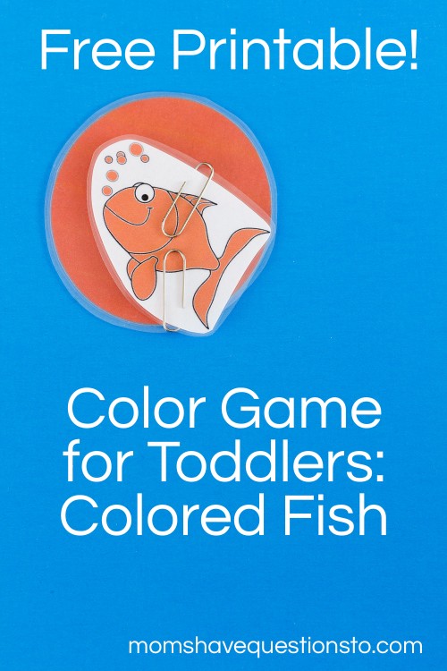 Free Printable! Color Games for Toddlers Part 4 - Colored Fishies - Moms Have Questions Too