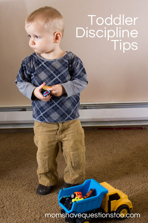 Toddler Discipline Tips -- Moms Have Questions Too