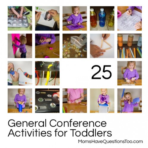 Over 25 General Conference Activities for Toddlers -- You're sure to find something for your child here.