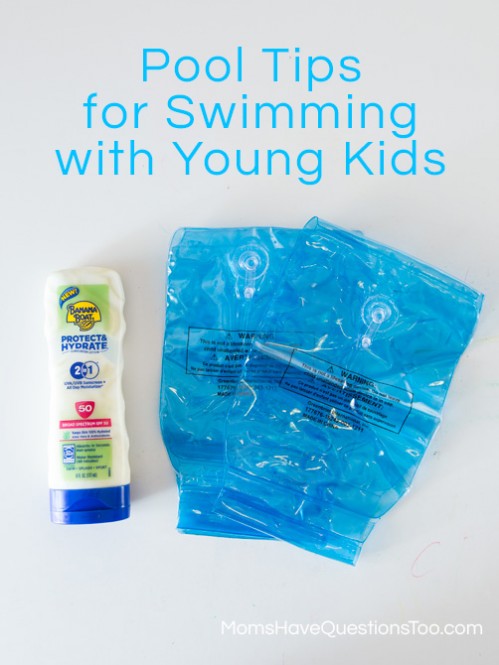 Pool Tips for Swimming with Young Kids - Moms Have Questions Too