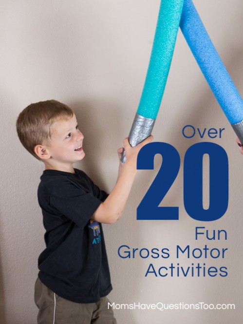 Over 20 Activities to Help Develop Gross Motor Skills - Moms Have Questions Too