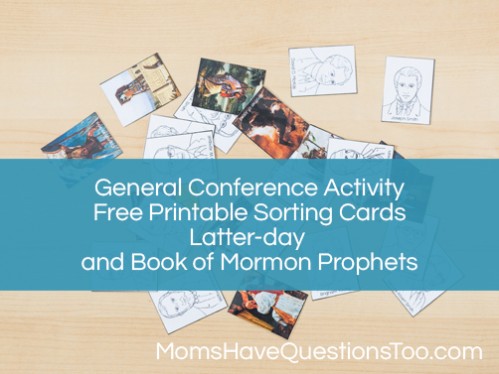 General Conference Sorting and Matching Activity - Moms Have Questions Too