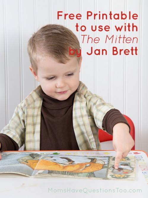 Fun activities and free printable to use with The Mitten by Jan Brett - Moms Have Questions Too